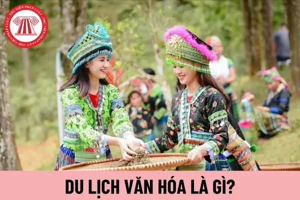 Du Lịch Văn Hóa Được Hiểu Như Thế Nào? Tài Nguyên Du Lịch Văn Hóa ... Du Lịch Văn Hóa Được Hiểu Như Thế Nào? Tài Nguyên Du Lịch Văn Hóa ...