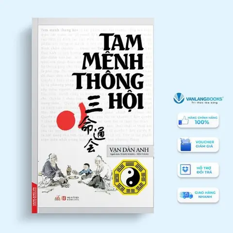 Sách Tam Mệnh Thông Hội - Vạn Dân Anh - Vanlangbooks Sách Tam Mệnh Thông Hội - Vạn Dân Anh - Vanlangbooks
