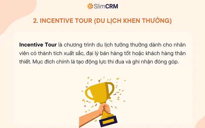 Incentive Tour (du Lịch Khen Thưởng) Incentive Tour (du Lịch Khen Thưởng)