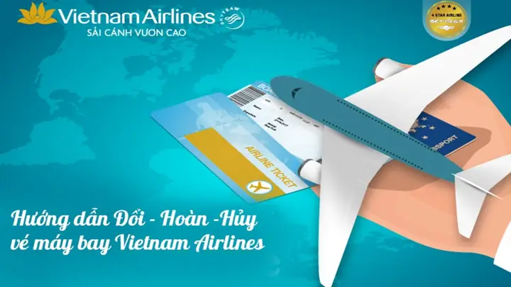 Quy Định Đổi Vé Vietnam Airlines