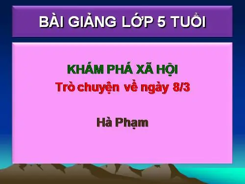 Trò Chuyện Về Ngày 8-3 - Thư Viện Bài Giảng Điện Tử - Violet