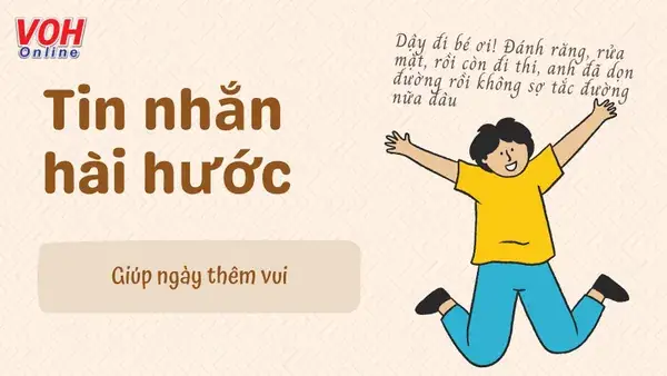 70 Tin Nhắn Hài Hước Bá Đạo, Tin Nhắn Vui Hài Chọc Cười Thả Ga