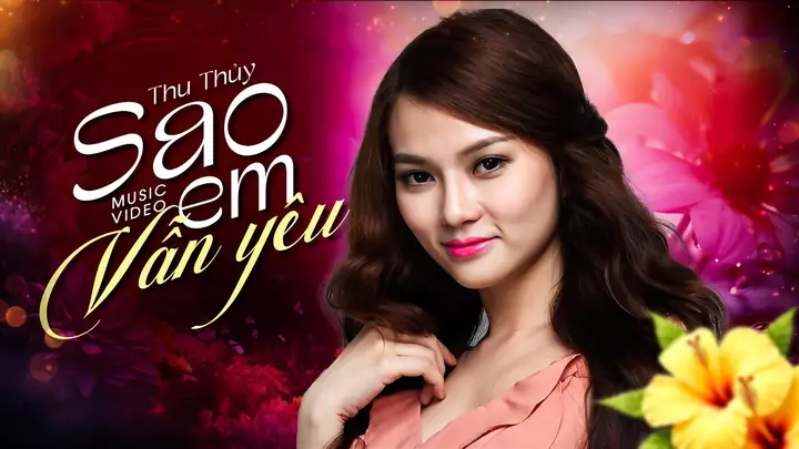 Hợp Âm Sao Em Vẫn Yêu - Thu Thủy - Hợp Âm Việt