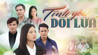 Tập 1 | Tình Yêu Dối Lừa