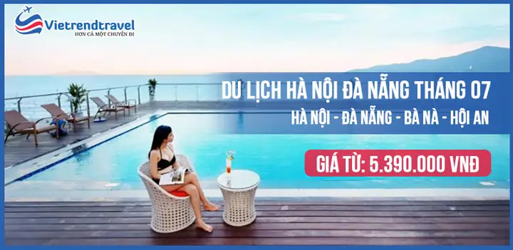 Du Lịch Đà Nẵng Tháng 07 Từ Hà Nội Trọn Gói Vé Máy Bay Giá Rẻ Du Lịch Đà Nẵng Tháng 07 Từ Hà Nội Trọn Gói Vé Máy Bay Giá Rẻ