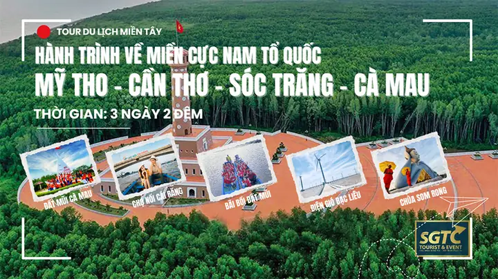 Tour Miền Tây 2 Ngày 2 Đêm