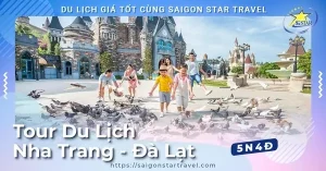 Tour Nha Trang Đà Lạt 5 Ngày 4 Đêm Trọn Gói Giá Rẻ - Lịch Trình Hấp Dẫ