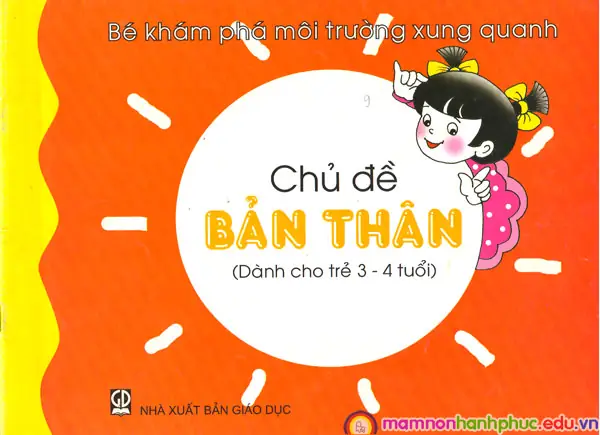 Chủ Đề Bản Thân Dành Cho Trẻ 3-4 Tuổi | Trường Mầm Non Hạnh Phúc
