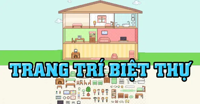 Game Trang Trí Biệt Thự - Game Vui Game Trang Trí Biệt Thự - Game Vui