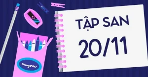 100+ Mẫu Tập San 20/11 Đẹp, Sáng Tạo Và Ý Nghĩa, Đạt Giải Cao