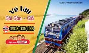 Vé Tàu Sài Gòn Đi Giã - Đại Lý Vé Tàu Hỏa Bắc Nam