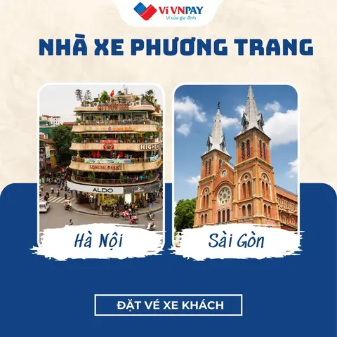 Đặt Vé Nhà Xe Phương Trang Hà Nội - Sài Gòn Trên Vnpay App