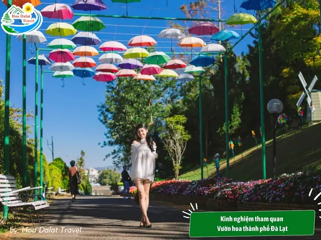 Kinh Nghiệm Tham Quan Vườn Hoa Thành Phố Đà Lạt