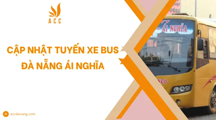 Danh Sách Các Tuyến Xe Bus Đà Nẵng Ái Nghĩa - Tuyến Số 3 - Acc ...