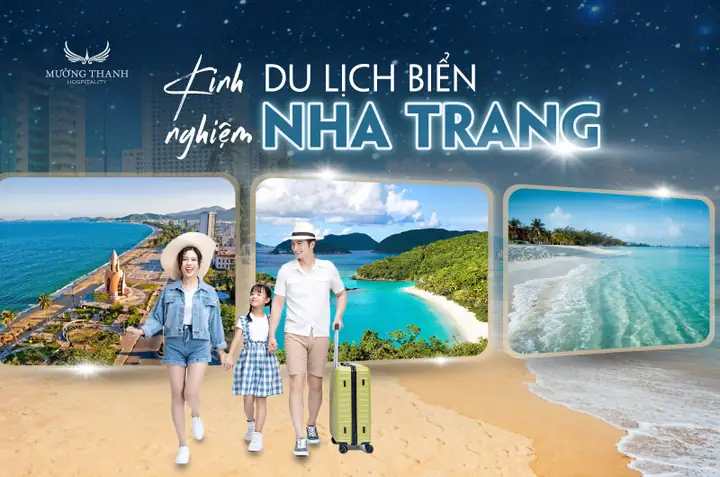 Trọn Bộ Kinh Nghiệm Du Lịch Biển Nha Trang Dành Cho Người Mới