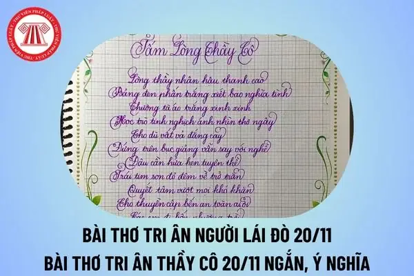 Bài Thơ Tri Ân Người Lái Đò 20 11 Ngắn, Sâu Sắc? Bài Thơ Tri Ân Thầy Cô 20 11 Ngắn?