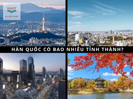 Hàn Quốc Có Bao Nhiêu Tỉnh Thành? Các Tỉnh Hàn Quốc Chi Tiết Hàn Quốc Có Bao Nhiêu Tỉnh Thành? Các Tỉnh Hàn Quốc Chi Tiết