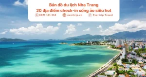 Bản Đồ Du Lịch Nha Trang Chi Tiết Cho Khách Du Lịch 2026