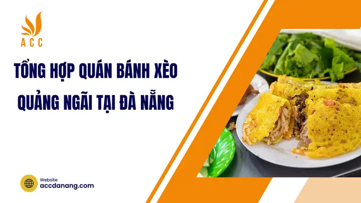 Tổng Hợp Quán Bánh Xèo Quảng Ngãi Tại Đà Nẵng - 76 - Acc Đà ...