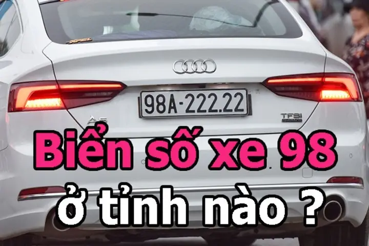 Tìm Hiểu Biển Số Xe 98 Là Tỉnh Nào Và Điểm Thu Hút Của Tỉnh Đó
