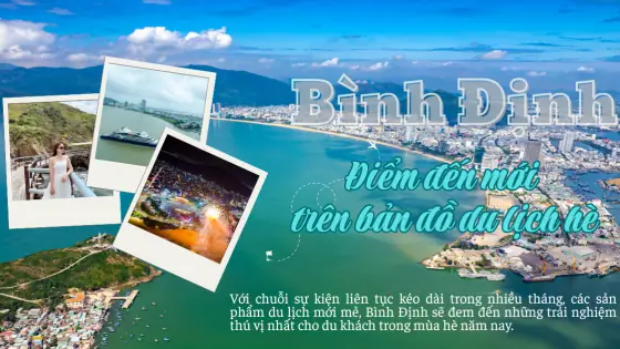 Bình Định - Điểm Đến Mới Trên Bản Đồ Du Lịch Hè