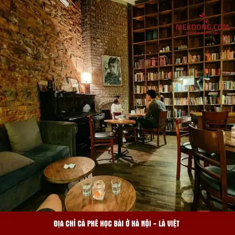 Địa Chỉ Cà Phê Học Bài Ở Hà Nội – Là Việt