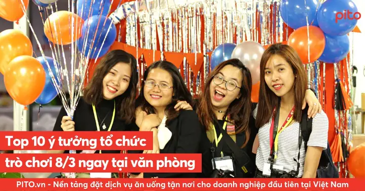 Top 10 Trò Chơi 8/3 Vui Nhộn, Dễ Tổ Chức Tại Văn Phòng