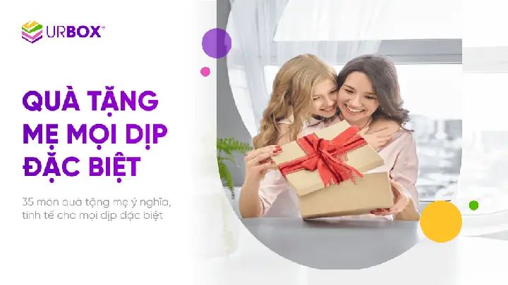 35 Món Quà Tặng Mẹ Ý Nghĩa, Tinh Tế Cho Mọi Dịp Đặc Biệt