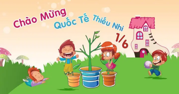 Những Lời Chúc Quốc Tế Thiếu Nhi Cho Các Bé Ý Nghĩa Nhất Những Lời Chúc Quốc Tế Thiếu Nhi Cho Các Bé Ý Nghĩa Nhất
