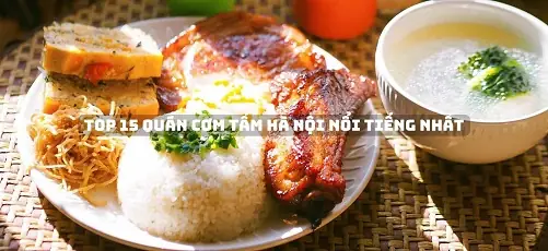 Cơm Tấm Hà Nội: 15 Địa Chỉ Hút Khách, Đáng Thử Nhất 2026 Cơm Tấm Hà Nội: 15 Địa Chỉ Hút Khách, Đáng Thử Nhất 2026