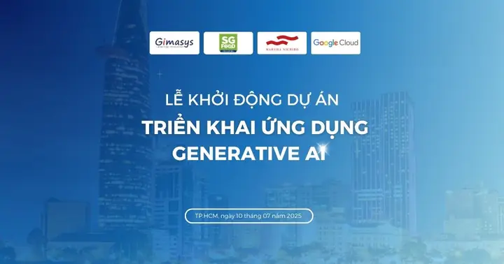 Sài Gòn Food Hợp Tác Cùng Gimasys Triển Khai Giải Pháp Generative ...
