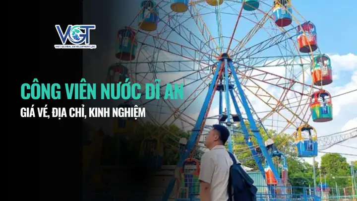 Công Viên Nước Dĩ An Bình Dương - Vgt Water Park Xây ...
