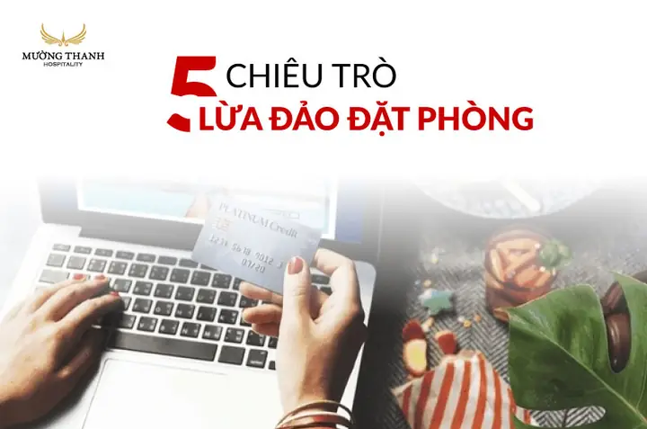 Chiêu Trò Lừa Đảo Đặt Phòng Khách Sạn Phổ Biến Và Cách Phòng ...