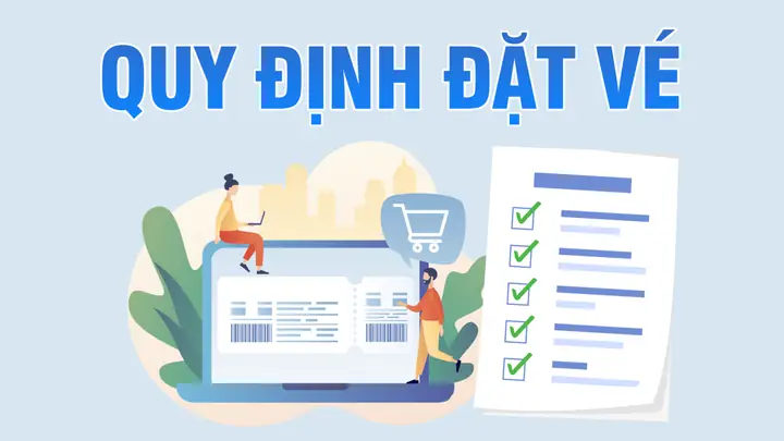Quy Định Đặt Vé Quy Định Đặt Vé