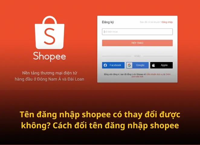 Tên Đăng Nhập Shopee Có Thay Đổi Được Không? Cách Đổi Tên Đăng ...