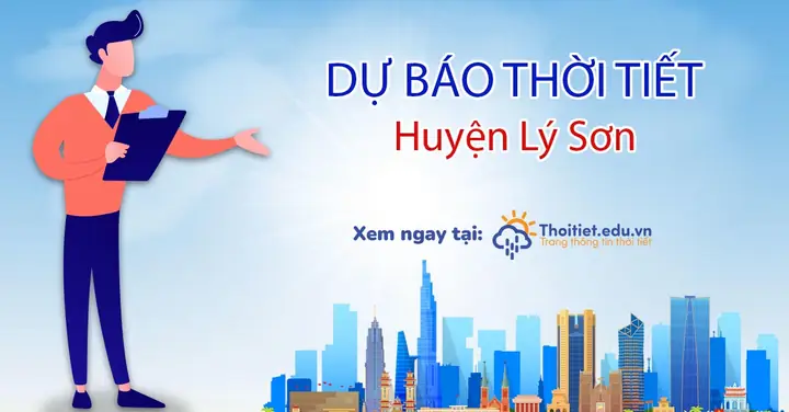 Dự Báo Thời Tiết Lý Sơn, Quảng Ngãi Hôm Nay, Ngày Mai Và Nhiều ... Dự Báo Thời Tiết Lý Sơn, Quảng Ngãi Hôm Nay, Ngày Mai Và Nhiều ...