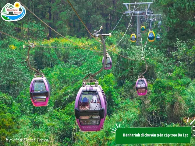 Hành Trình Di Chuyển Trên Cáp Treo Đà Lạt