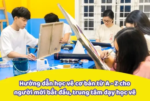 Hướng Dẫn Học Vẽ Cơ Bản Từ A - Z Cho Người Mới Bắt Đầu, Trung Tâm ...