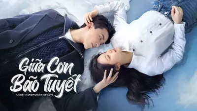 Giữa Cơn Bão Tuyết (thuyết Minh + Vietsub) | Tập 1-30 Giữa Cơn Bão Tuyết (thuyết Minh + Vietsub) | Tập 1-30