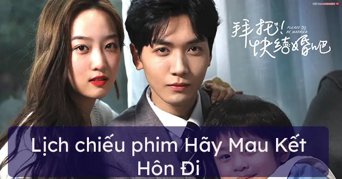 Lịch Chiếu Phim Hãy Mau Kết Hôn Đi – Thi Quốc Gia Thi Thpt Quốc ...