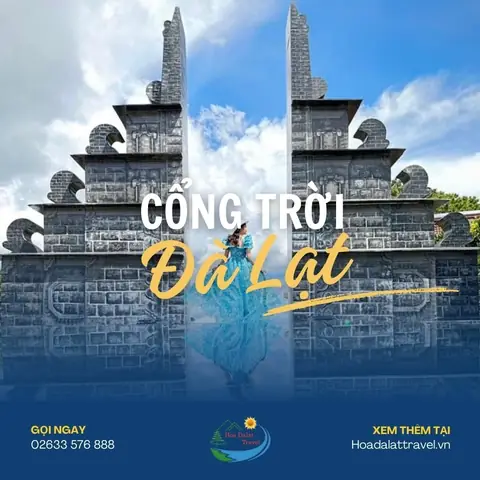 Cổng Trời Đà Lạt: Điểm Đến Không Thể Bỏ Lỡ Cho Người Yêu Du Lịch
