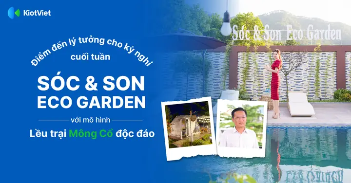 Sóc & Son Eco Garden: Khu Nghỉ Dưỡng Tiên Phong Tại Hồ Cầu Bãi ...