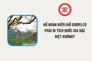 Hồ Hoàn Kiếm (hồ Gươm) Có Phải Di Tích Quốc Gia Đặc Biệt? Các ...