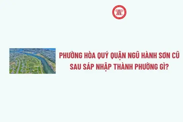 Phường Hòa Quý Quận Ngũ Hành Sơn Cũ Sau Sáp Nhập Thành ... Phường Hòa Quý Quận Ngũ Hành Sơn Cũ Sau Sáp Nhập Thành ...