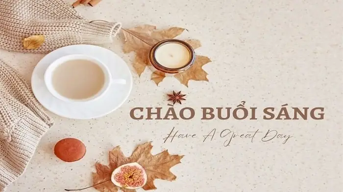 A Local's Guide To Saying Good Morning In Vietnamese And ...