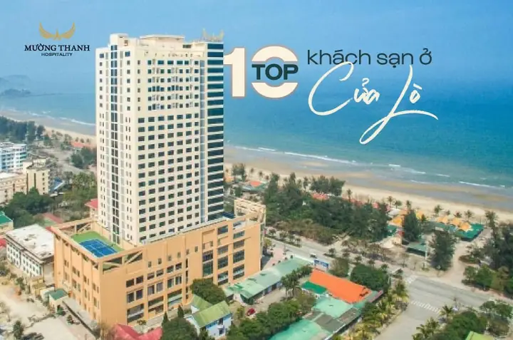 Top 10 Khách Sạn Ở Cửa Lò Giá Tốt, Gần Biển (update 2025)