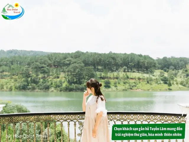 Tại Sao Nên Chọn Khách Sạn Gần Hồ Tuyền Lâm Khi Đến Đà Lạt?