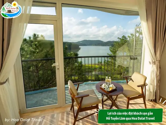 Lợi Ích Của Việc Đặt Khách Sạn Gần Hồ Tuyền Lâm Qua Hoa Dalat Travel