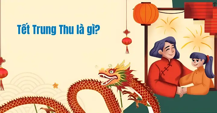 Tết Trung Thu 2025 Vào Ngày Nào? Nguồn Gốc, Ý Nghĩa Mâm Cỗ ...