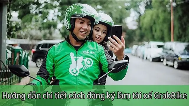 Cách Đăng Ký Chạy Grab, Làm Tài Xế Grabbike Dễ Dàng, Chi Tiết Nhất